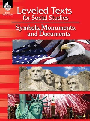 cover image of Leveled Texts for Social Studies: Symbols, Monuments, and Documents
